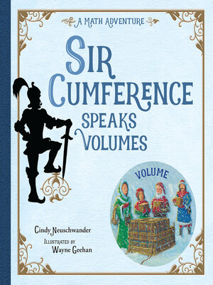 cover image of Sir Cumference Speaks Volumes